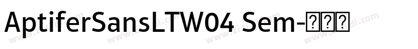 AptiferSansLTW04 Sem字体转换